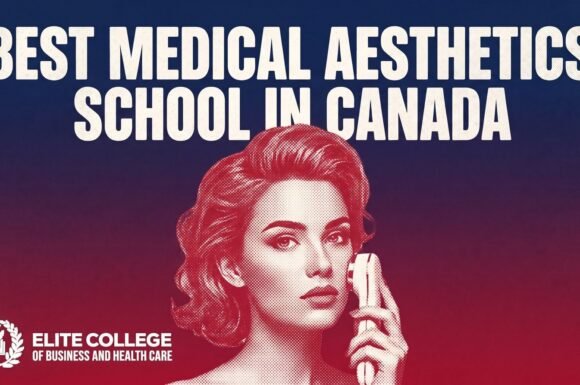 Top Medical Aesthetics Courses in Canada: From Botox to Makeup Artist Certification