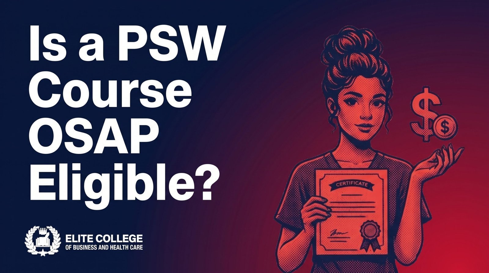 Is a PSW Course OSAP Eligible? What You Need to Know